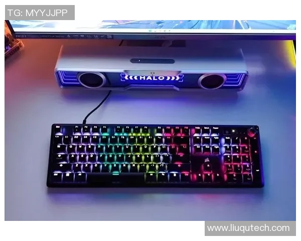 s15电竞CSGO装备选购必看机械键盘推荐助你提升游戏体验